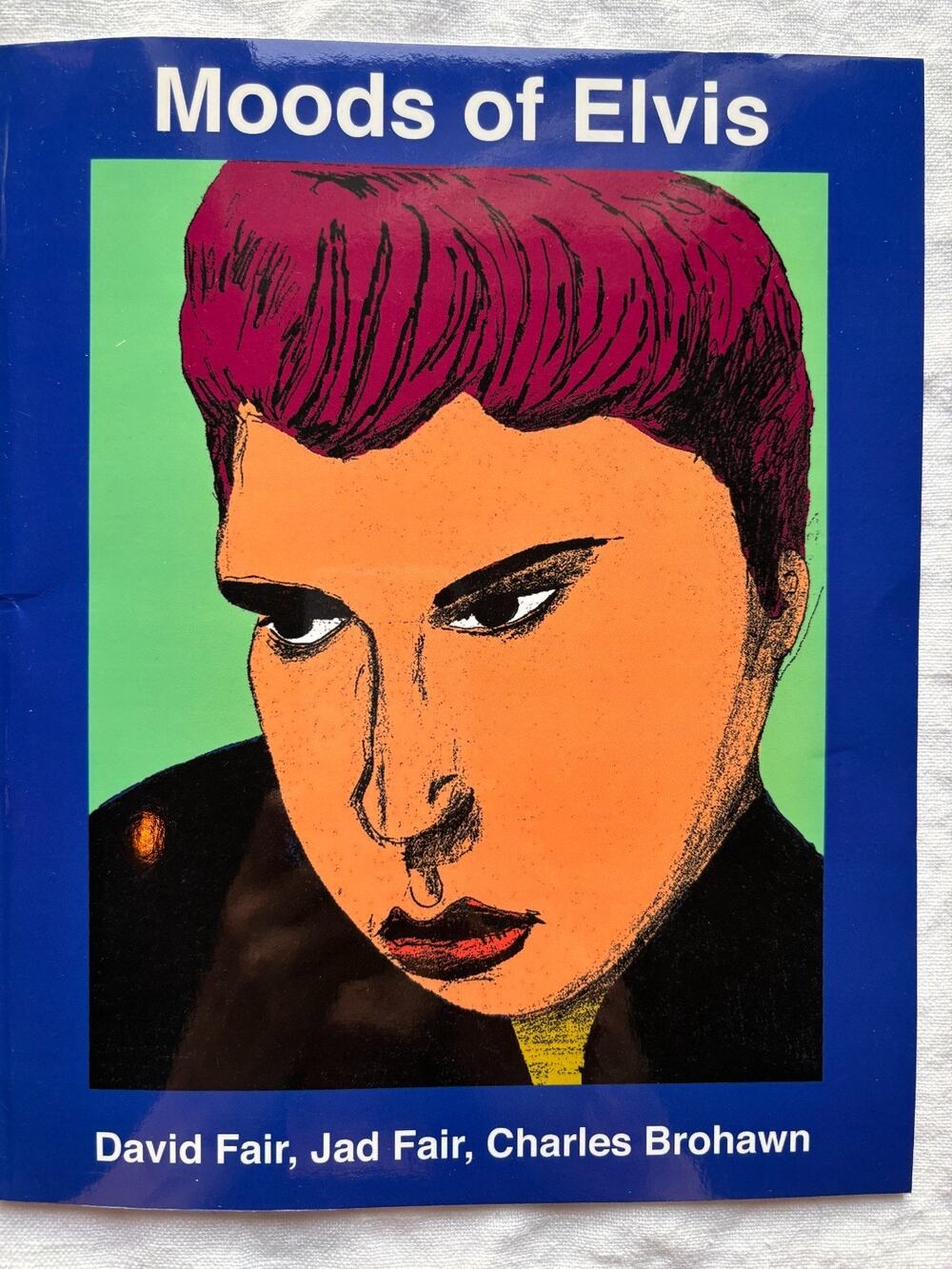 Moods of Elvis SIGNED Jad David Fair Charles Brohawn 2009 Half Japanese Soft